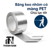 Băng keo nhôm màng PET chịu lực cao – Thành Nam EC
