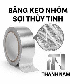 Băng dính nhôm sợi thủy tinh chịu nhiệt cao – Thành Nam EC